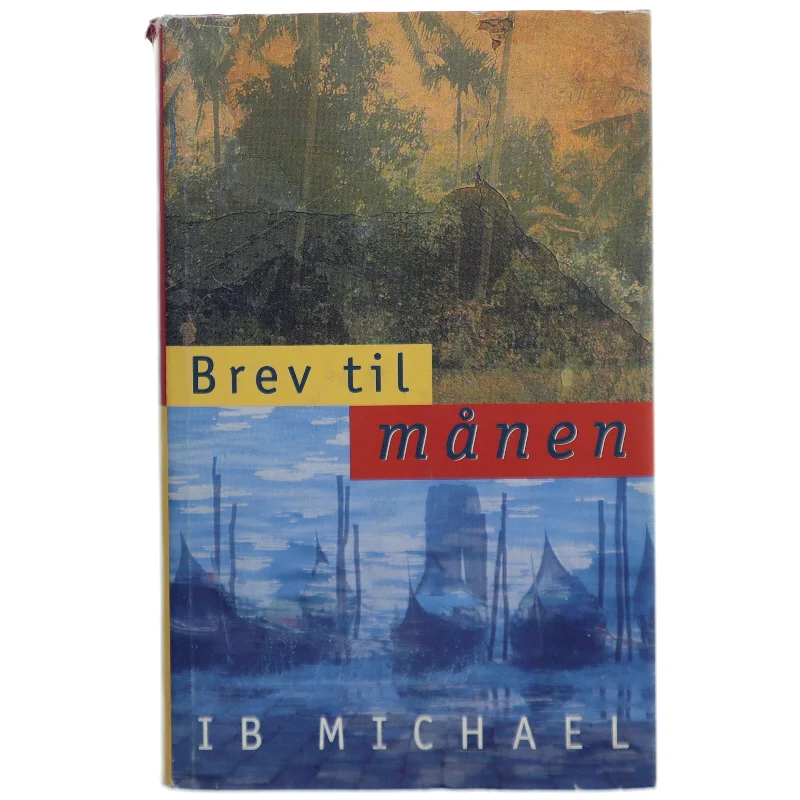 Brev til månen af Ib Michael (Bog)