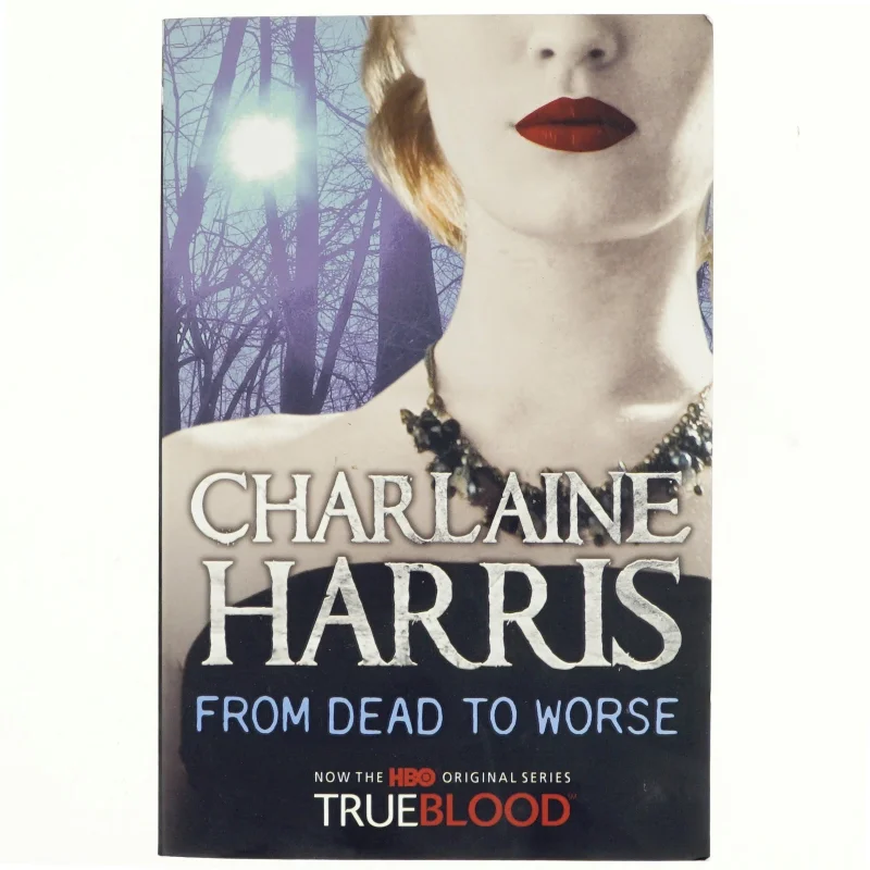 From dead to worse af Charlaine Harris (Bog)
