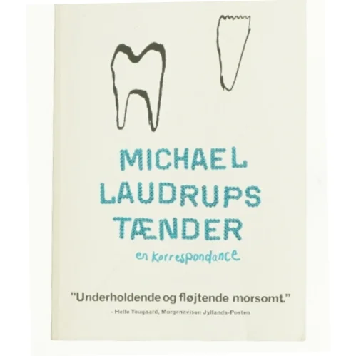Michael Laudrups tænder (Bog)