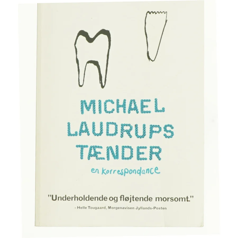 Michael Laudrups tænder (Bog)