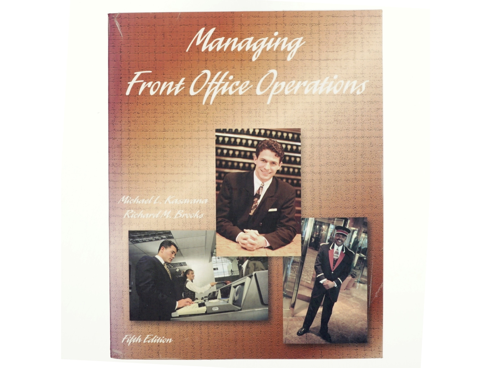 Managing Front Office Operations af Michael L. Kasavana, Richard M. Brooks (Bog)