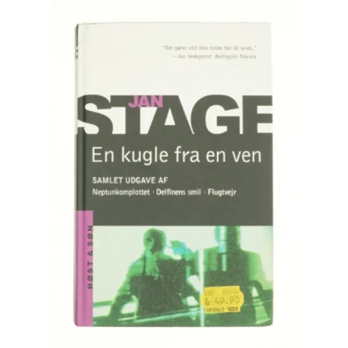 En kugle fra en ven af Jan Stage (f. 1937) (Bog)