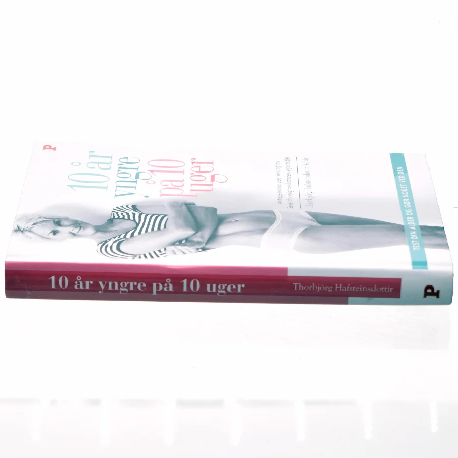 10 år yngre på 10 uger (Bog)