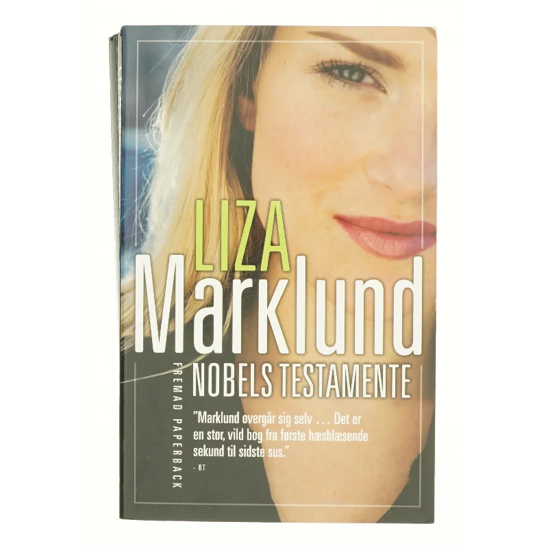 Nobels testamente af Liza Marklund (Bog)