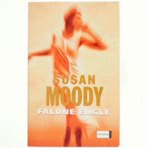 Faldne engle af Susan Moody (Bog)