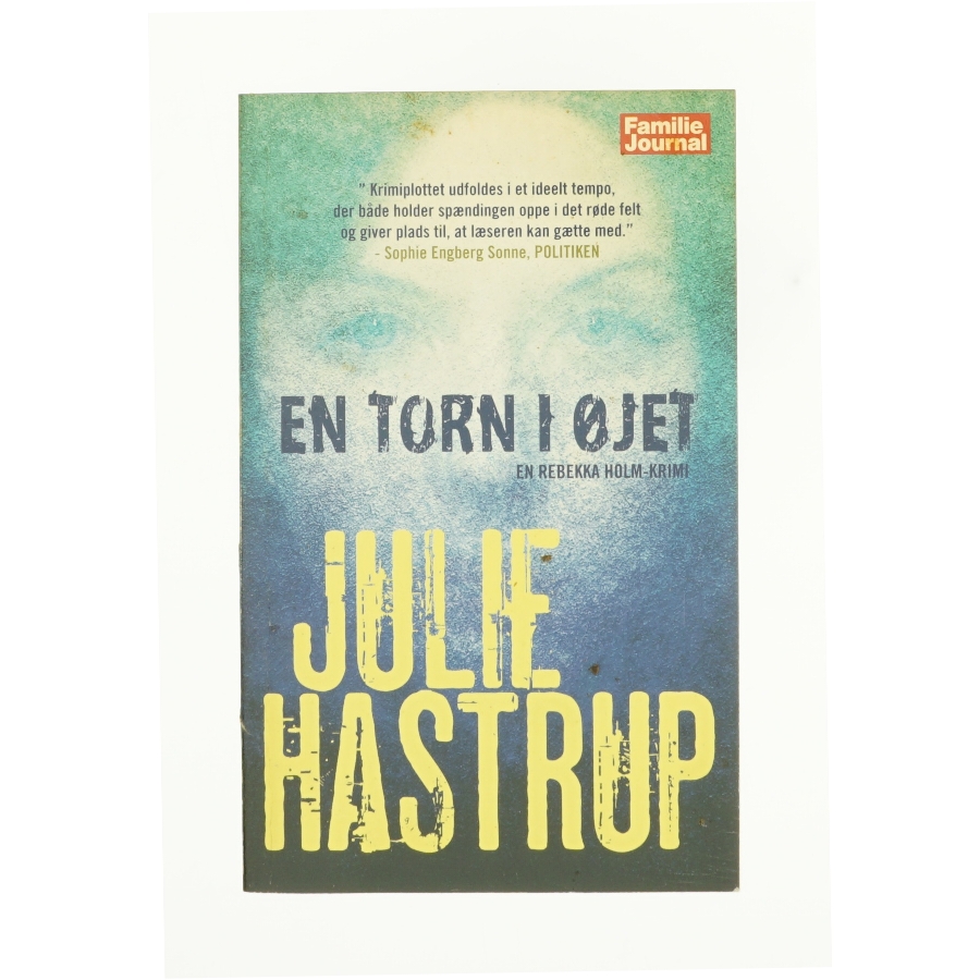 En torn i øjet af Julie Hastrup (Bog)