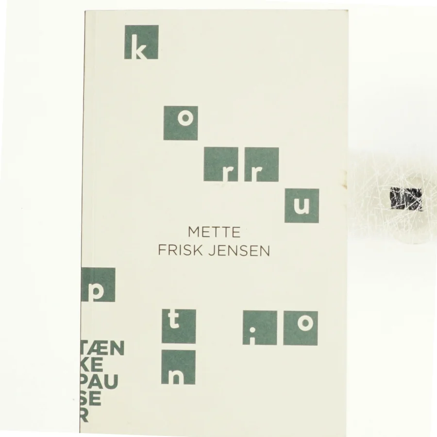 Korruption af Mette Frisk Jensen (Bog)