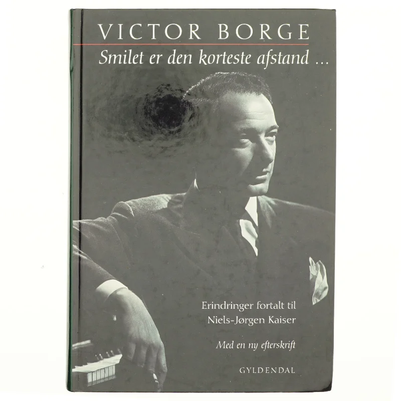 Smilet er den korteste afstand - : erindringer (Bog)