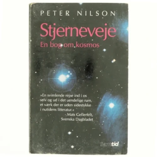 Stjerneveje : en bog om kosmos af Peter Nilson (Bog)