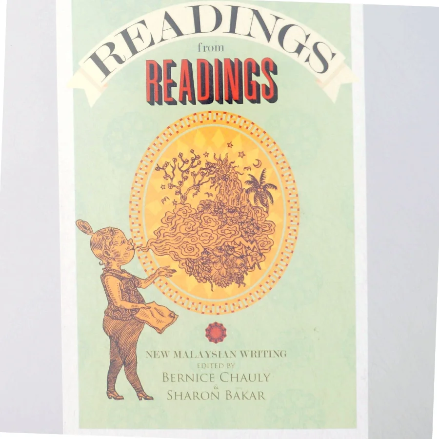 Readings from Readings: New Malaysian writing af Bernice Chauly (Bog)