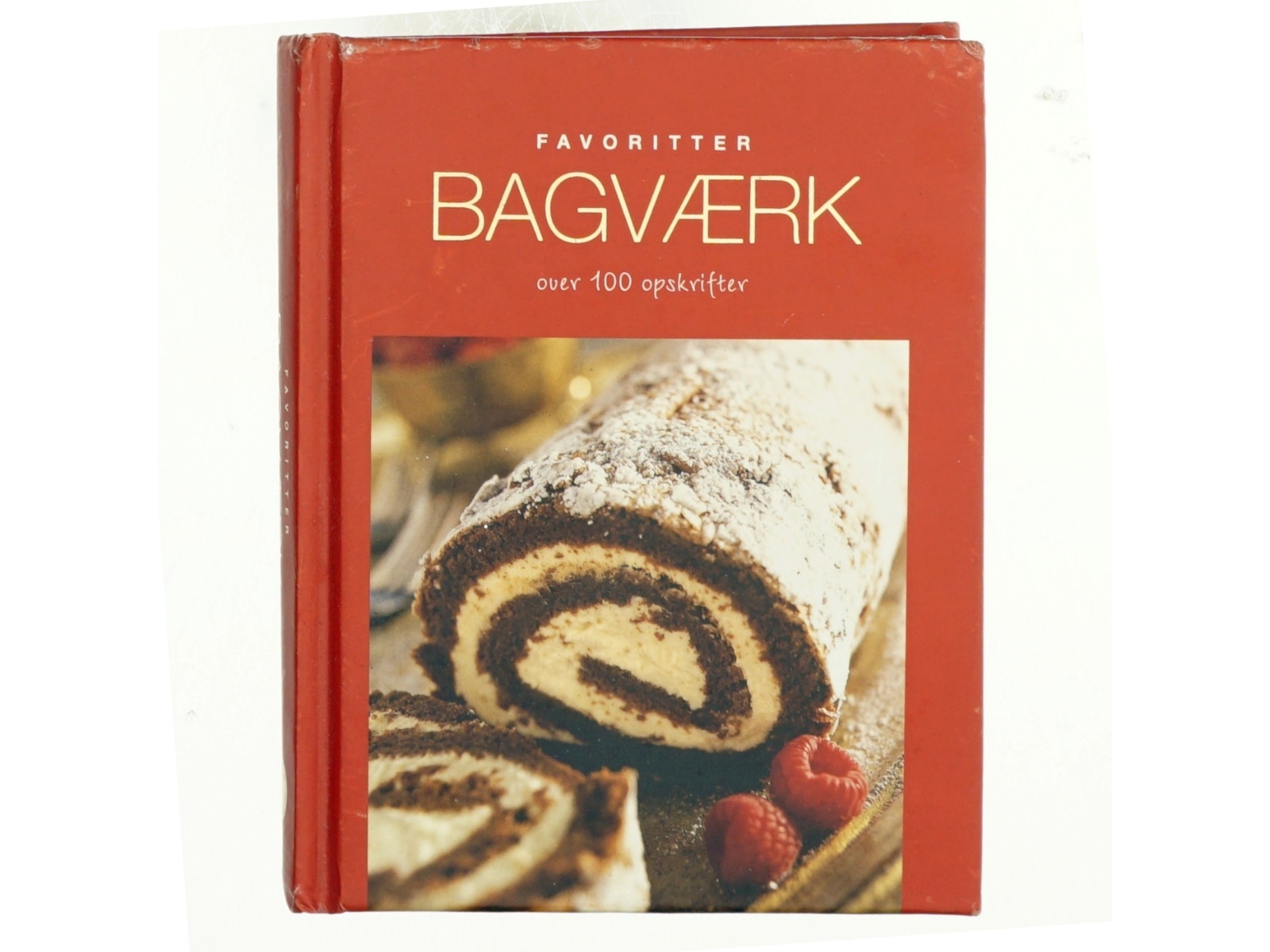 Bagværk : over 100 opskrifter (Bog)