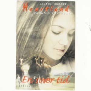 En svær tid af Lauren Brooke (Bog)