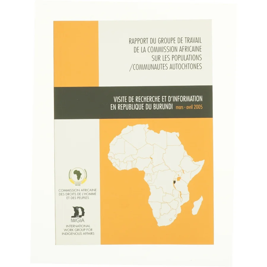Repport of the african commissions working group on indigenous populations (bog)