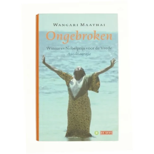 Ongebroken -  Autobiografie (Bog)