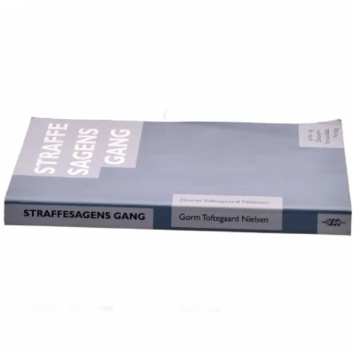 Straffesagens gang af Gorm Toftegaard Nielsen (Bog)