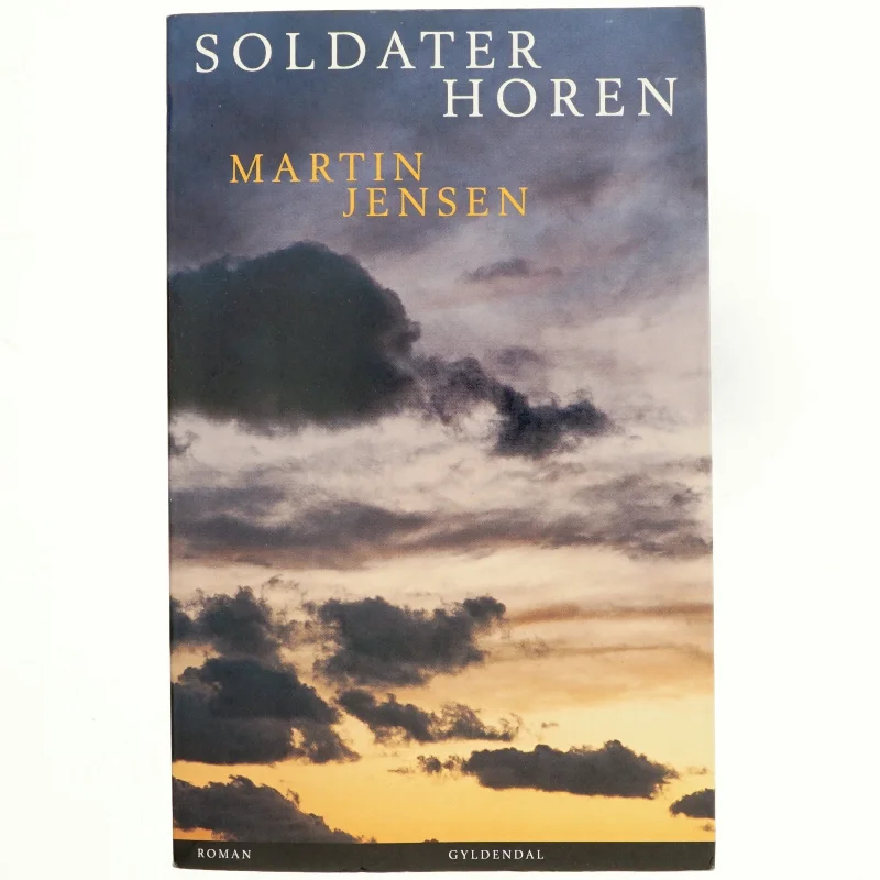 Soldaterhoren af Martin Jensen (f. 1946) (Bog)