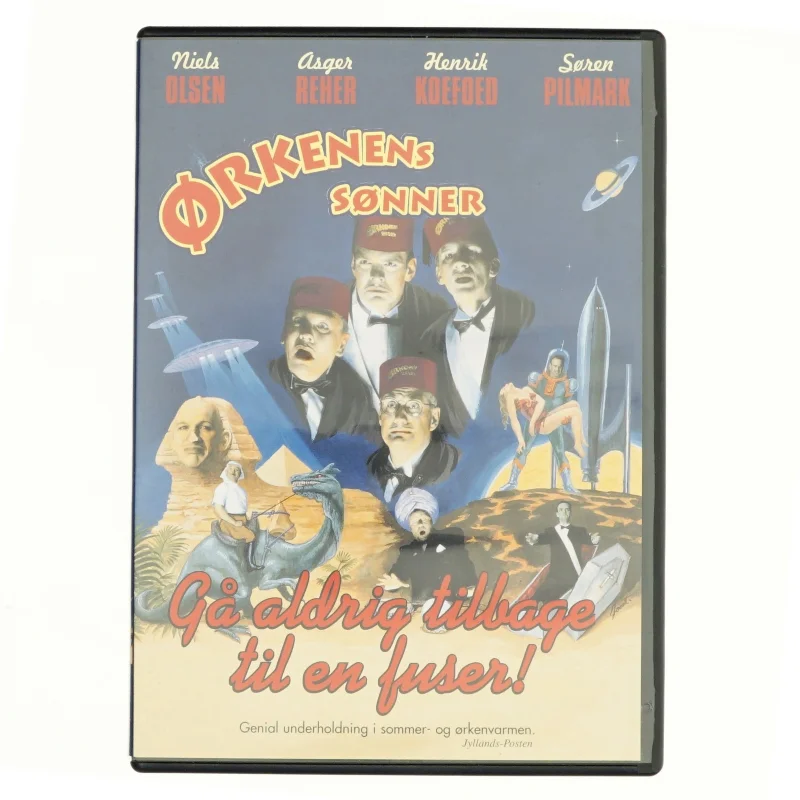 Ørkenens sønner, gå aldrig tilbage til en fuser