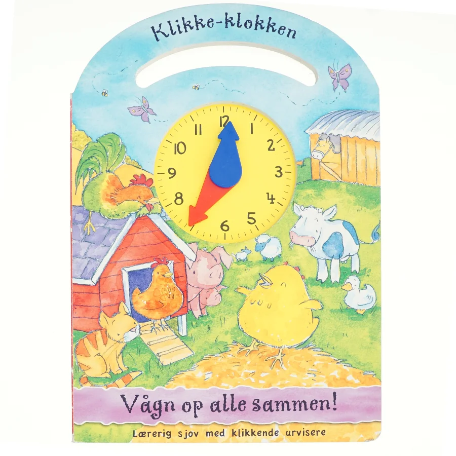 Klikke klokken, Vågn op allesammen