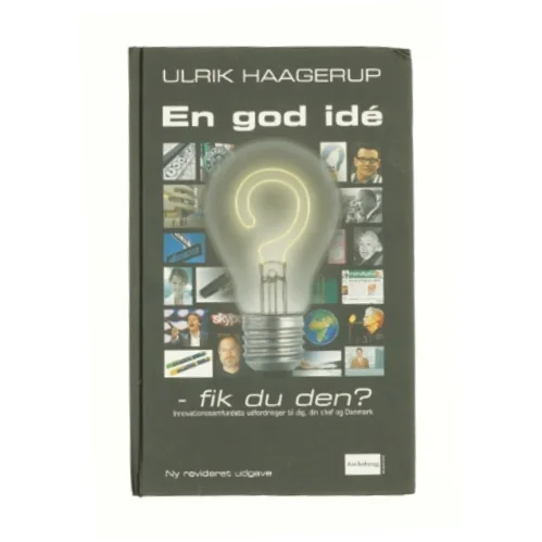 En god idé - fik du den? af Ulrik Haagerup (Bog)