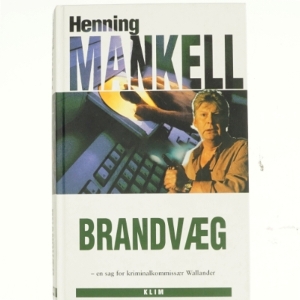 Brandvæg af Henning Mankell (Bog)