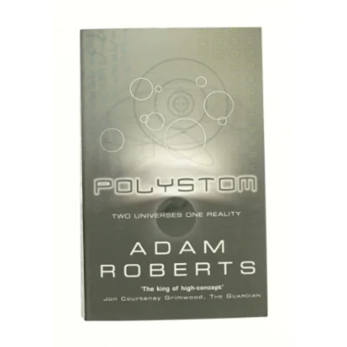 Polystom: Two Universes in One Reality af Adam Roberts (Bog)