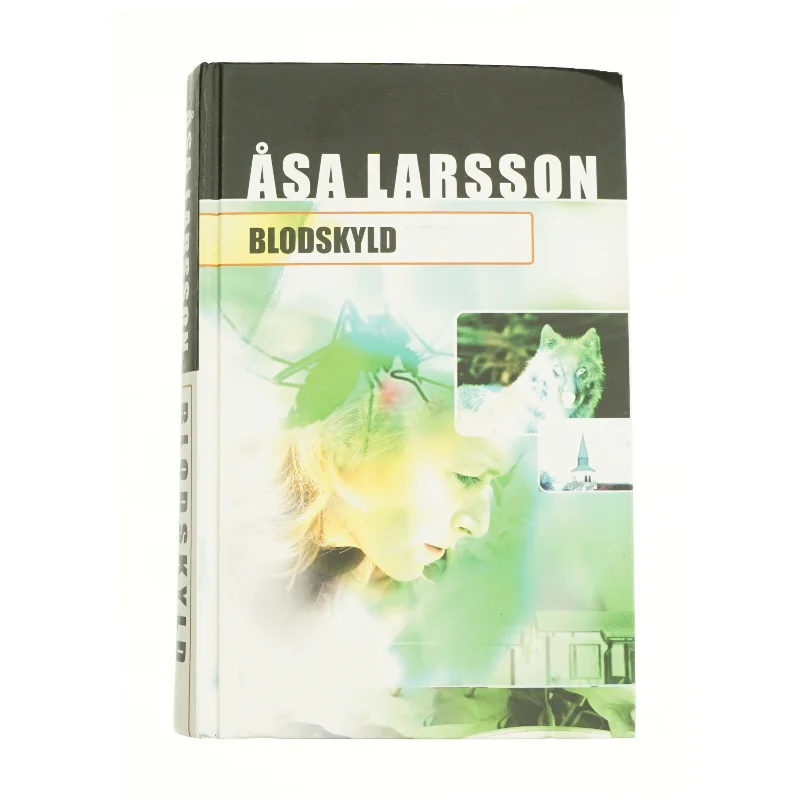 Blodskyld af Åsa Larsson  fra Bog