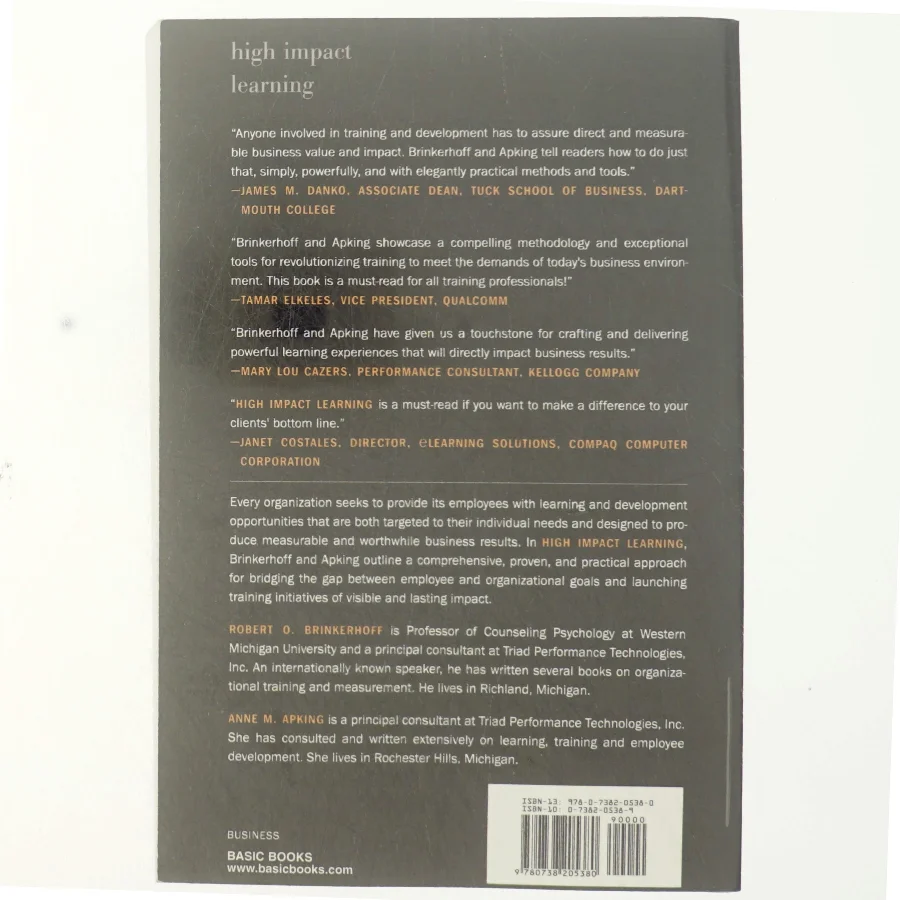 High-impact learning : strategies for leveraging, business results from training af Robert O. Brinkerhoff (Bog)