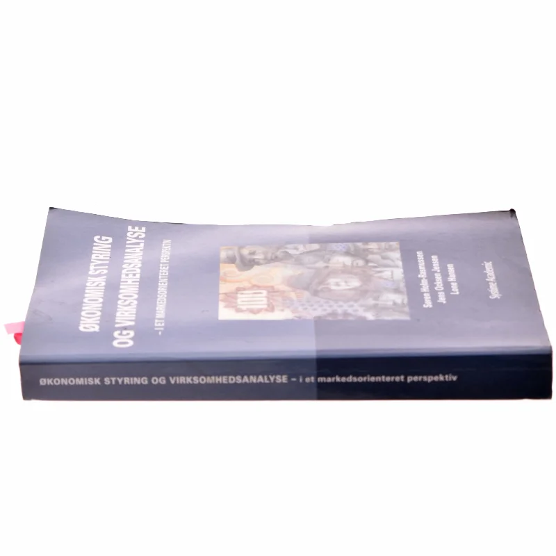 Økonomisk styring og virksomhedsanalyse : i et markedsorienteret perspektiv (Bog)