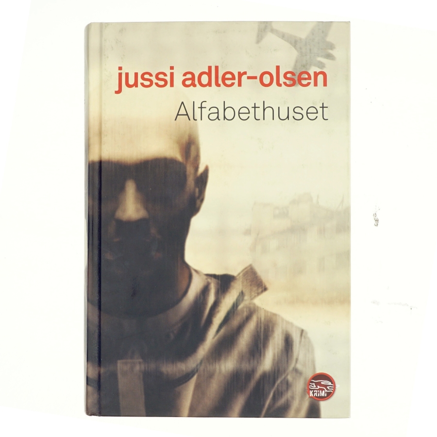 Alfabethuset af Jussi Adler-Olsen (Bog)