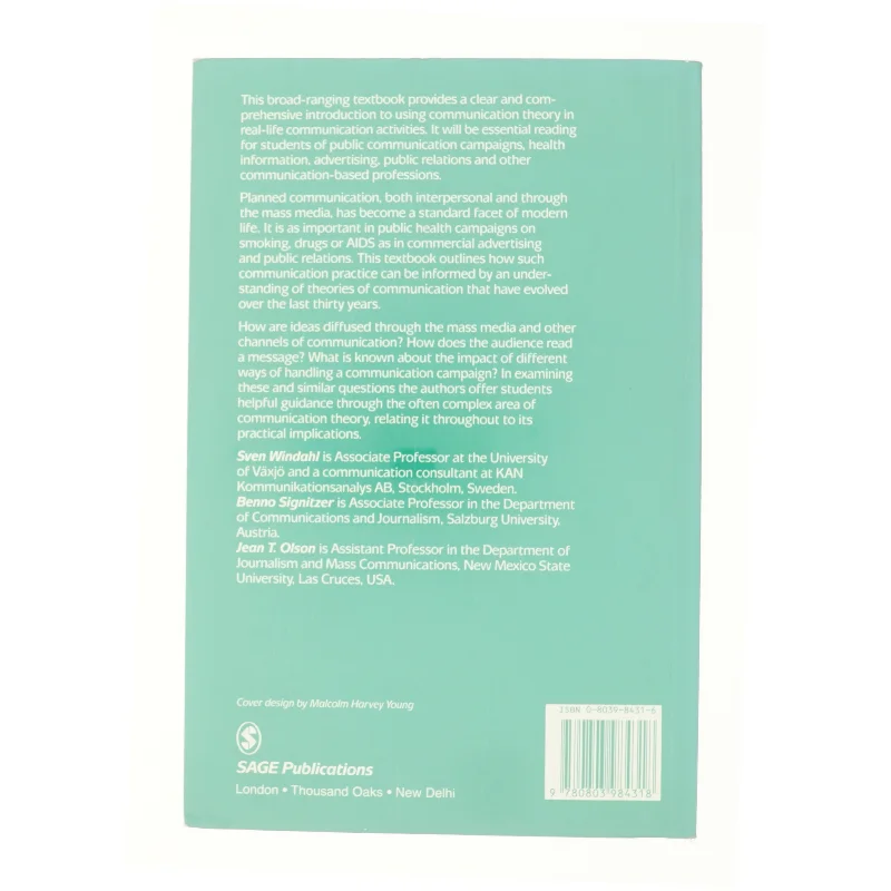 Using Communication Theory af Sven, Olson, Jean T., Signitzer, Benno Windahl (Bog)
