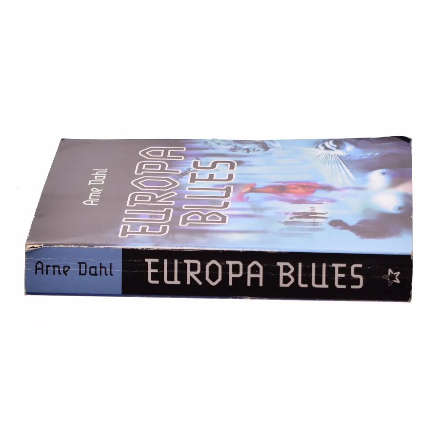 Europa Blues af Arne Dahl (Bog)