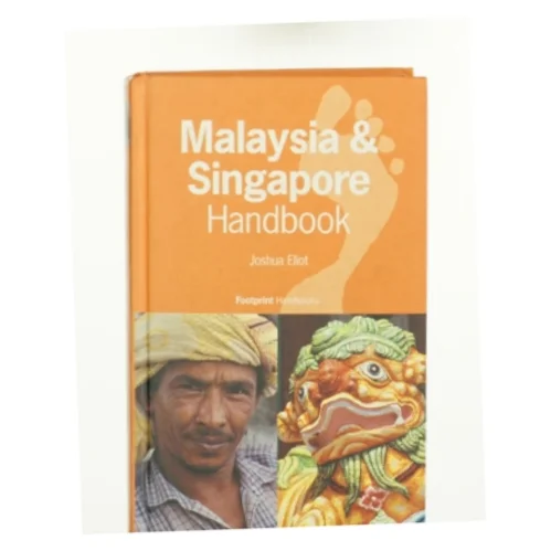 Malayasia and Singapore Handbook af Joshua Eliot Author (Bog)