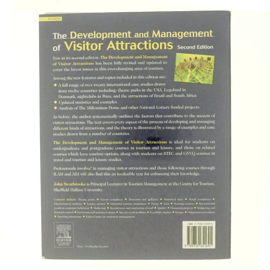 The development and management of visitor attractions af John Swarbrooke