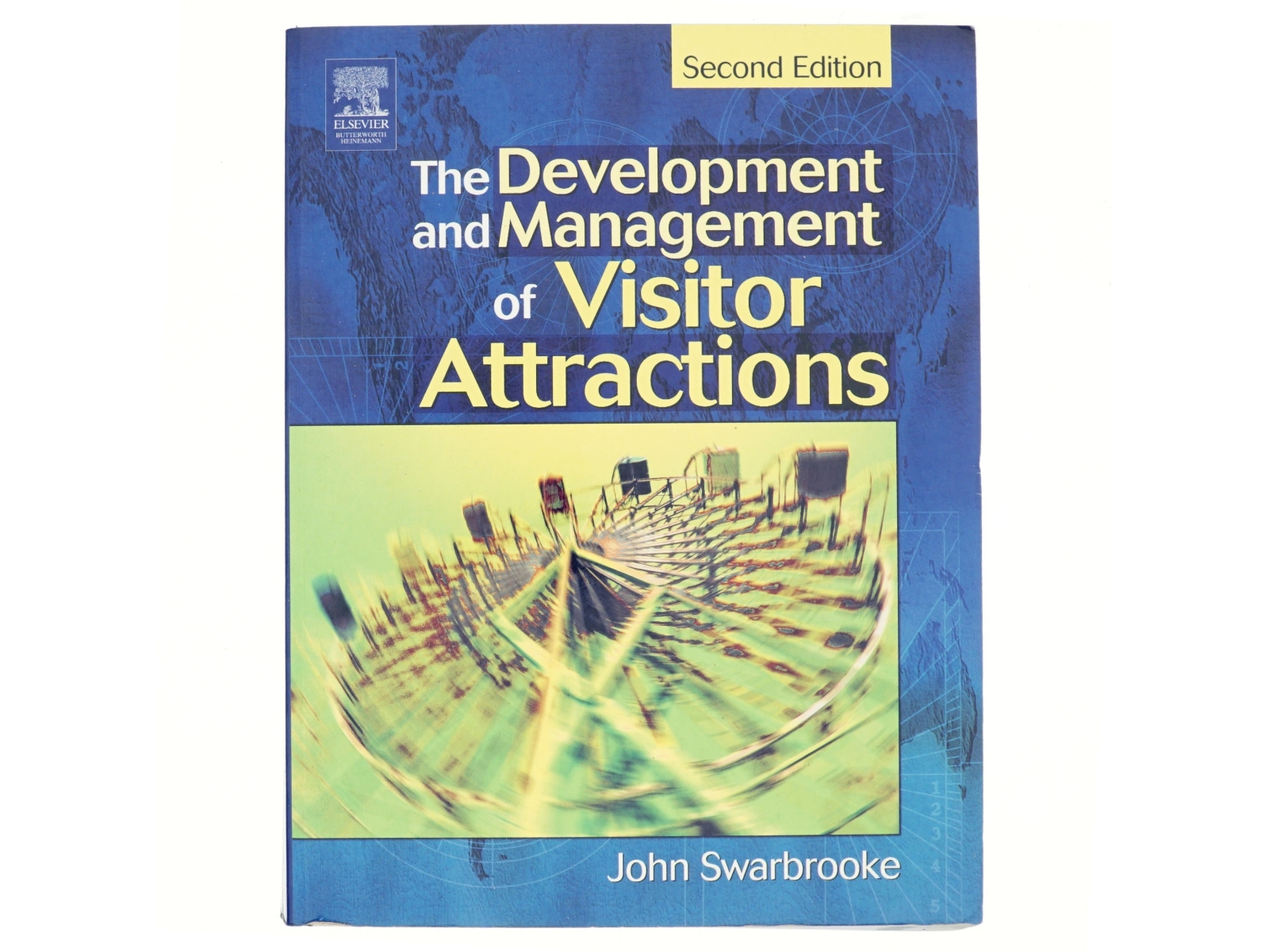 The development and management of visitor attractions af John Swarbrooke