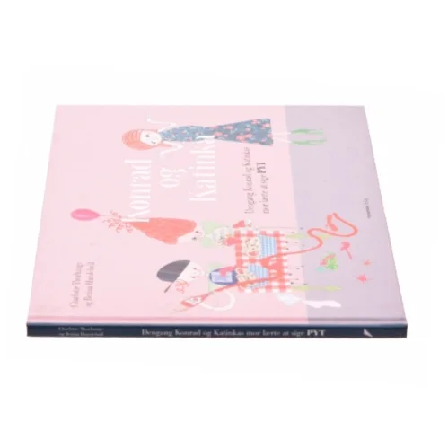 Konrad og Katinka - dengang Konrad og Katinkas mor lærte at sige pyt af Betina Hundebøll, Charlotte Thorhauge (Bog)