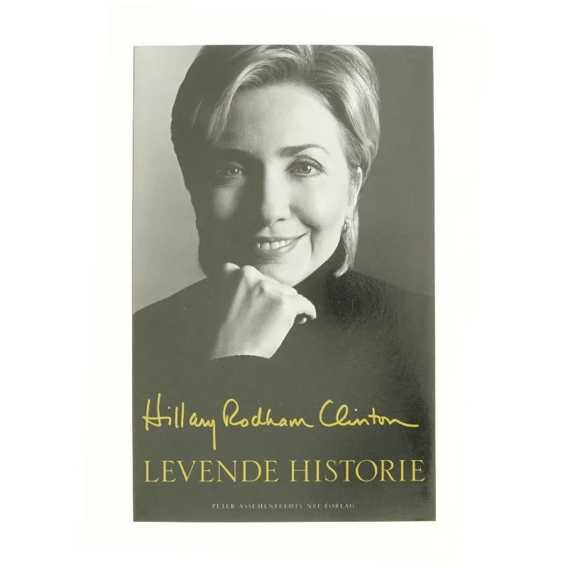 Levende historie af Hillary Rodham Clinton (Bog)