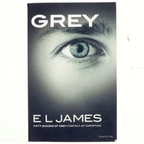 Grey af E. L. James (Bog)