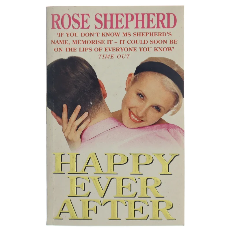Happy Ever After af Rose Shepherd (Bog)