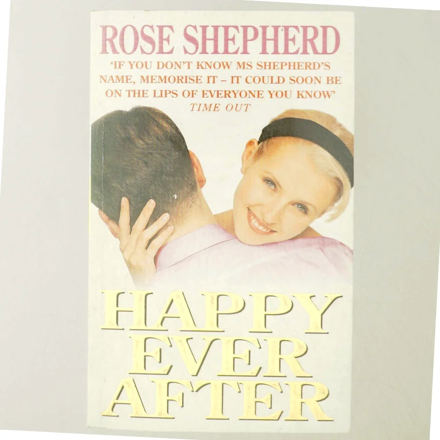 Happy Ever After af Rose Shepherd (Bog)
