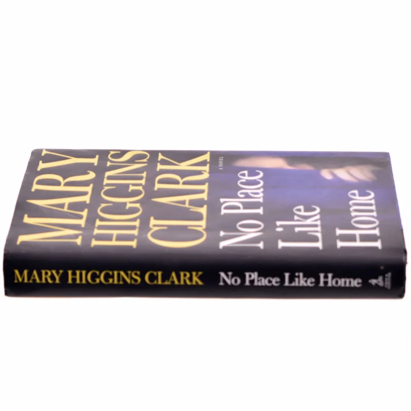 No place like home (Amerikansk udgave) af Mary Higgins Clark (Bog)