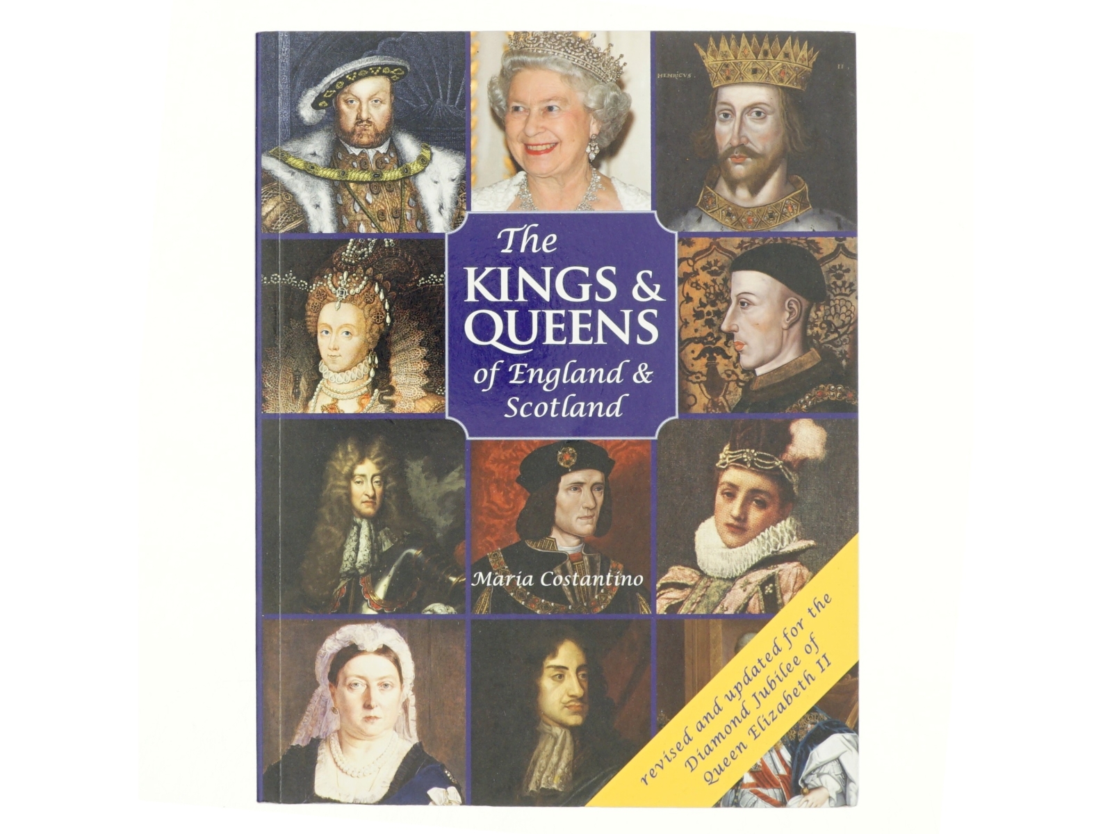 The Kings and Queens of England and Scotland af Maria Costantino (Bog)