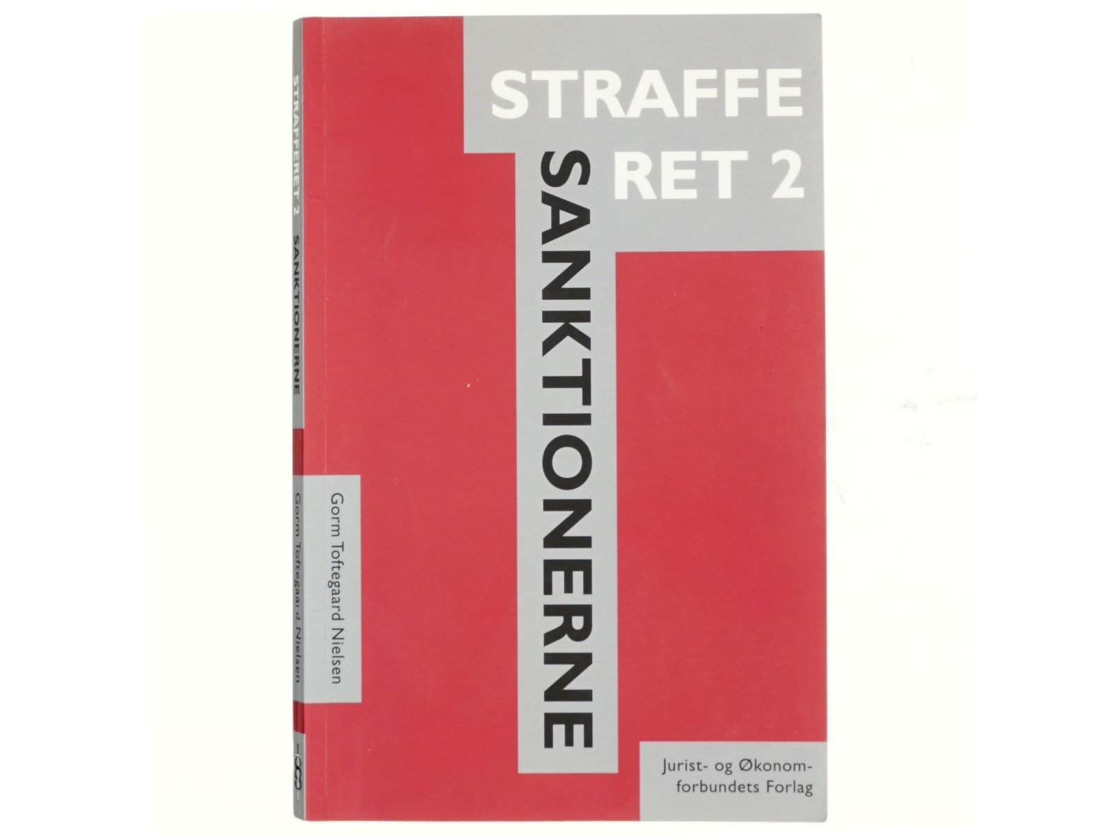 Strafferet. Bind 2, Sanktionerne af Gorm Toftegaard Nielsen (Bog)