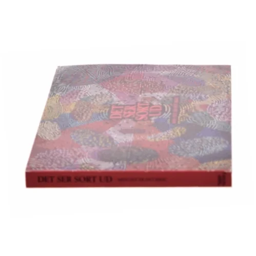 Det ser sort ud : men det er det ikke! af Danielle Munk Borg Epp Svendsen (Bog)