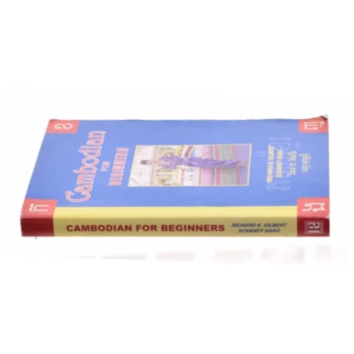 Cambodian for Beginners af Richard Gilbert; Sovandy Hang (Bog)