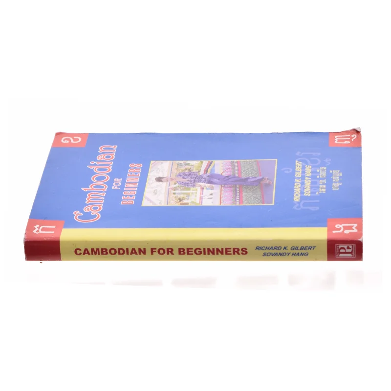 Cambodian for Beginners af Richard Gilbert; Sovandy Hang (Bog)