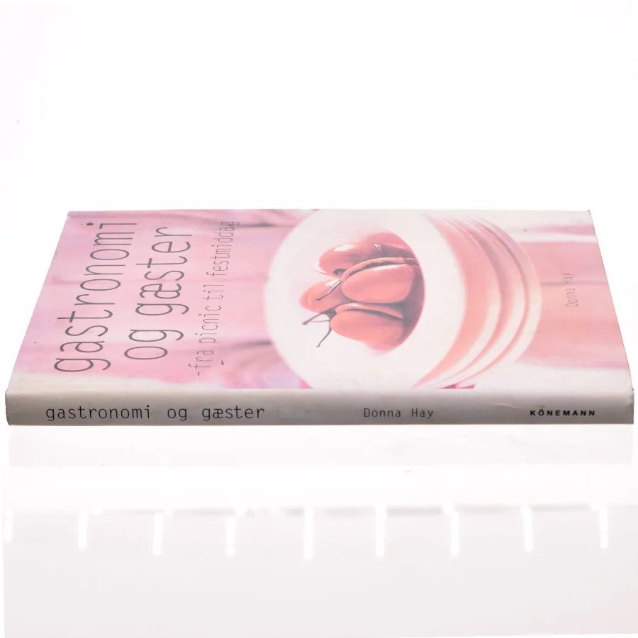 Gastronomi og gæster : fra picnic til festmiddag af Donna Hay (Bog)