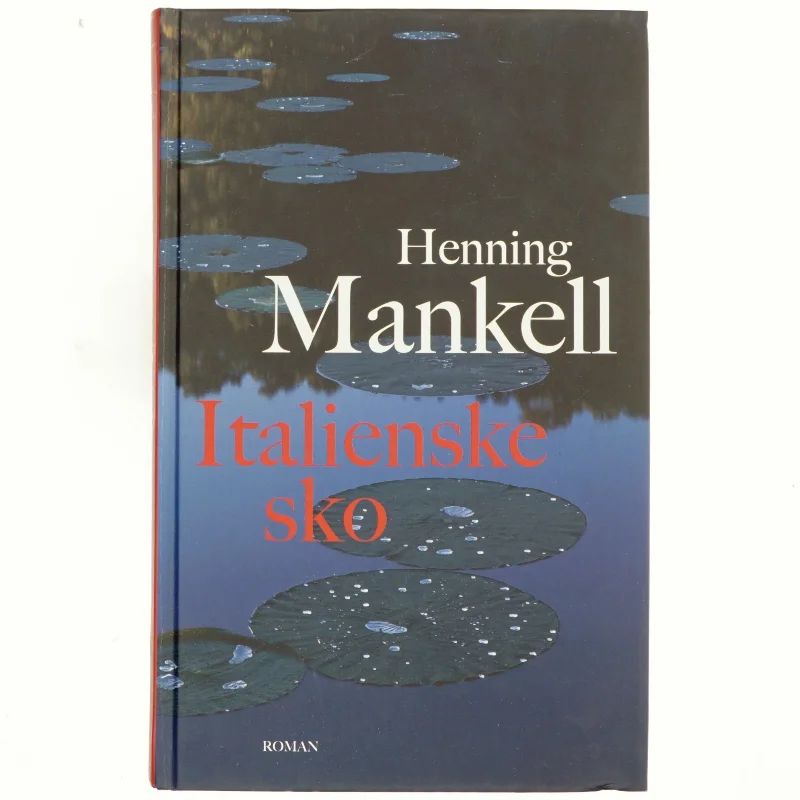 Italienske sko af Henning Mankell (Bog)