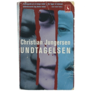 Undtagelsen : roman af Christian Jungersen (Bog)