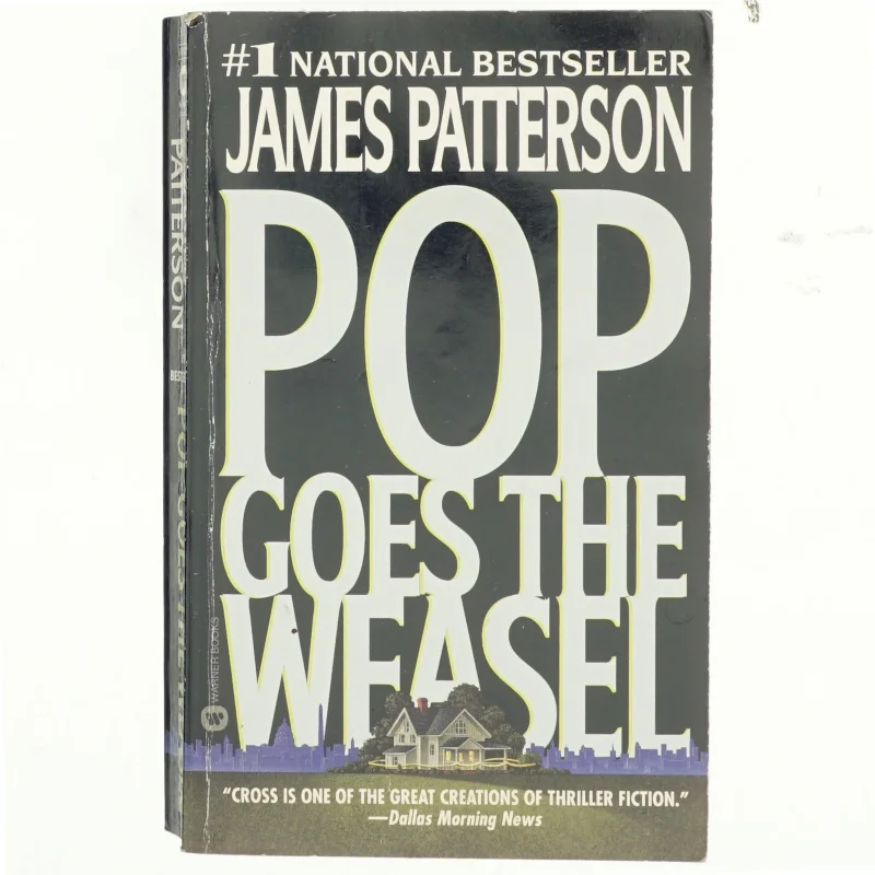 Pop goes the weasel af James Patterson