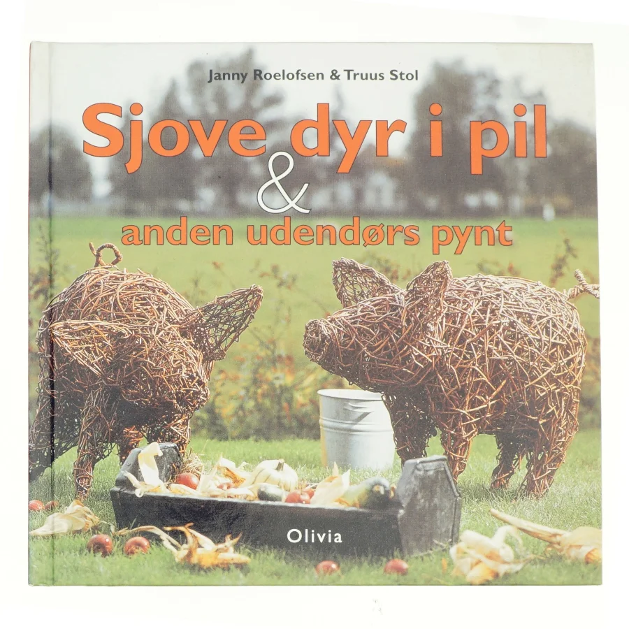 Sjove dyr i pil & anden udendørs pynt (Bog)